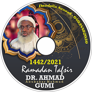 Ramadan Tafsir 2021 - Sheikh Dr Ahmad Gumi